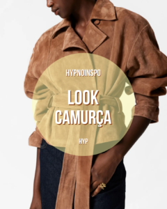 Look camurça tendência 2025