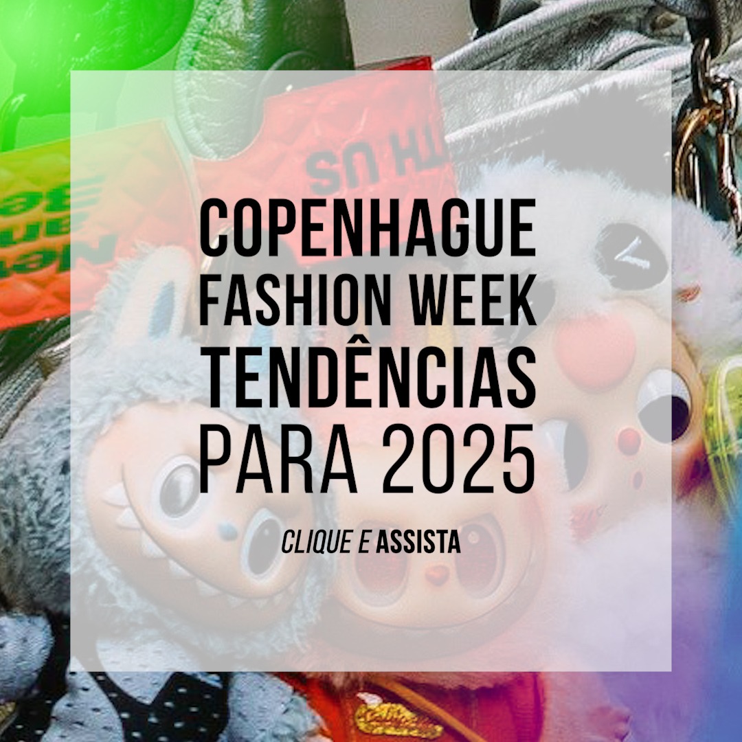 Street Style de Copenhagen: 18 trends que vão bombar no seu guarda-roupa