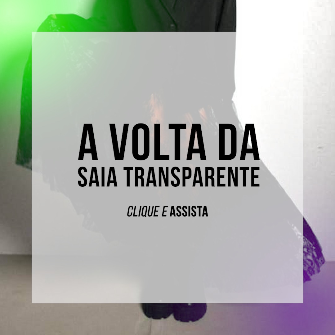 Saias transparentes 7 jeitos cool de usar em 2025